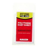 Fit For The Job 12' x 12' Polythene Dust Sheet